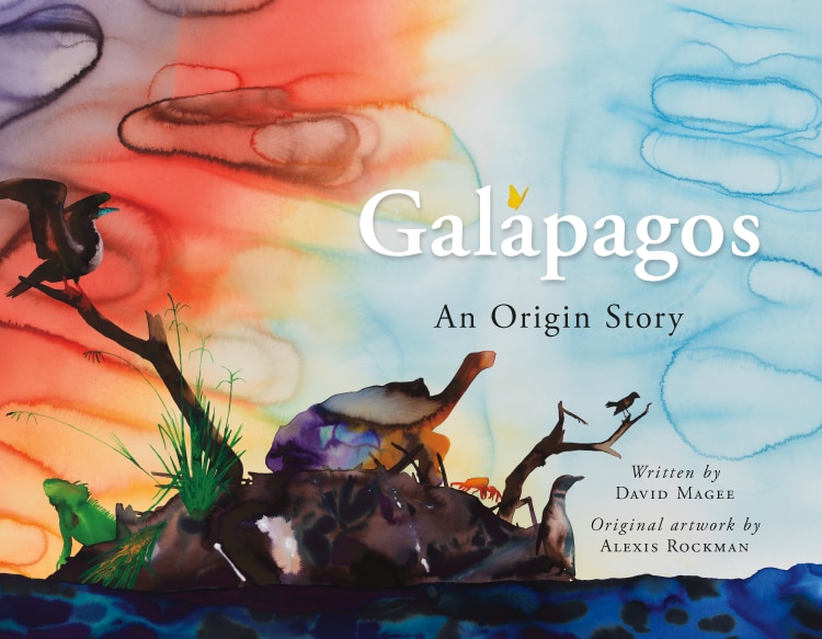 David Magee & Alexis Rockman, Galápagos: An Origin Story. Published by SeaWatch Books, 2024