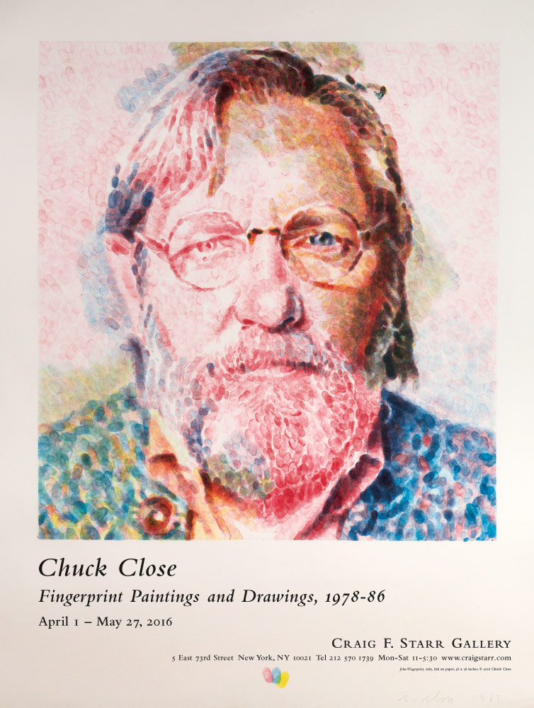 Chuck Close exhibition poster, April 2016