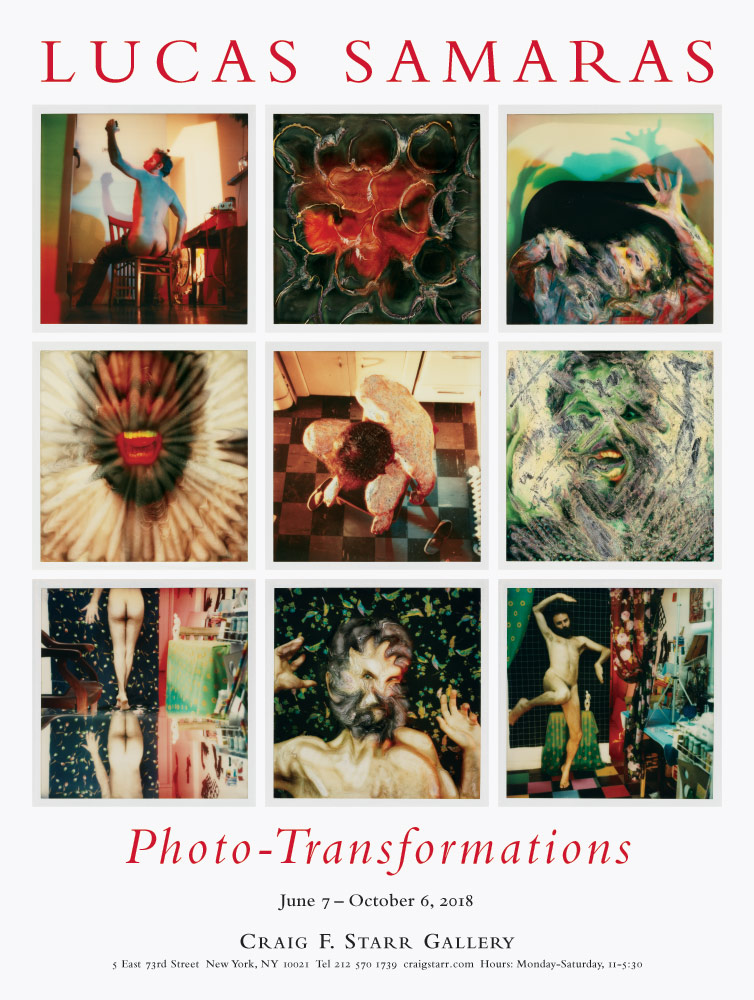 Lucas Samaras: Photo-Transformations exhibition poster at Craig Starr, June-October 2018